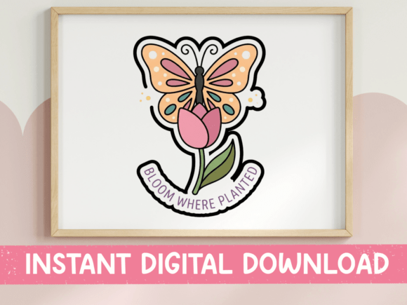 Bloom Where Planted Butterfly Sticker