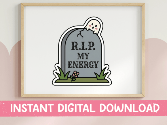 RIP My Energy Ghost Tombstone Sticker: Graphics & T-Shirt Designs
